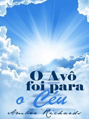 cover image of O Avô Foi Para O Céu